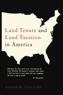 Land tenure and land taxation in America