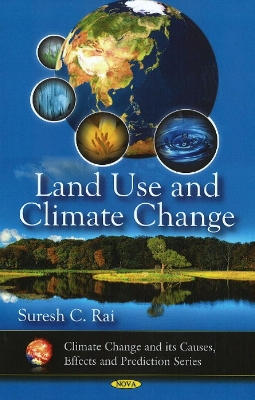 Land Use and Climate Change - Rai, Suresh C