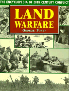 Land War: Encyclopedia of 20th Century Conflict