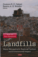 Landfills: Waste Management, Regional Practices & Environmental Impact