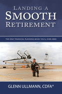 Landing a Smooth Retirement