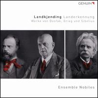 Landkjending (Landerkennung) - Alexander Schmalcz (piano); Ensemble Nobiles; Sung-Ah Park (piano)