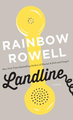 Landline - Rowell, Rainbow