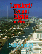 Landlord/Tenant Rights in Florida: What You Need to Know (Self-Counsel Legal Series)