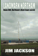 Landmark Northam - Bone Hill: Northam's Best Kept Secret