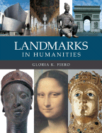 Landmarks in Humanities - Fiero, Gloria K