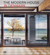 Landmarks: The Modern House in Denmark