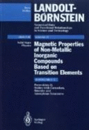 Landolt-Bvrnstein: Numerical Data and Functional Relationships in Science and Technology - New Series Gruppe/Group 3 Condensed Matter Volume 27 Wijn: Magnetic Properties of Non-Metallic Inorganic Compounds Based on Transition Elements Various Other