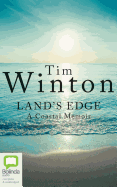 Land's Edge: A Coastal Memoir