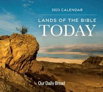 Lands of the Bible Today 2023 Wall Calendar