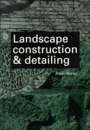 Landscape Construction and Detailing