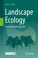 Landscape Ecology: A Task-Oriented Perspective