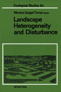 Landscape heterogeneity and disturbance