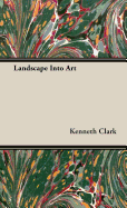 Landscape Into Art