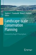 Landscape-Scale Conservation Planning