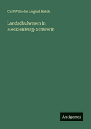 Landschulwesen in Mecklenburg-Schwerin