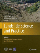 Landslide Science and Practice: Volume 2: Early Warning, Instrumentation and Monitoring