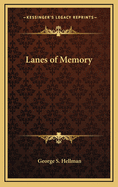Lanes of Memory