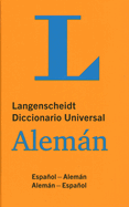 Langenscheidt Diccionario Universal Alemn: Espaol-Alemn/Alemn-Espaol