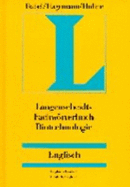 Langenscheidts Fachworterbuch Biotechnologie: Englisch-Deutsch/Deutsch-Englisch