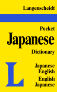 Langenscheidt's pocket Japanese dictioanry : Japanese-English English-Japanese