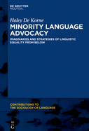 Language Activism: Imaginaries and Strategies of Minority Language Equality