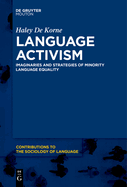 Language Activism: Imaginaries and Strategies of Minority Language Equality