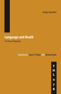 Language and Death: The Place of Negativity Volume 78