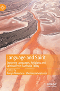 Language and Spirit: Exploring Languages, Religions and Spirituality in Australia Today