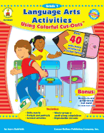 Language Arts Activities Using Colorful Cut-Outs(tm), Grade 1