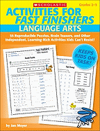 Language Arts, Grades 2-3: 55 Reproducible Puzzles, Brain Teasers, and Other Independent, Learning-Rich Activities Kids Can't Resist!