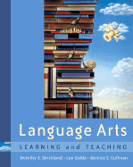 Language Arts: Learning and Teaching (with CD-ROM and Infotrac)