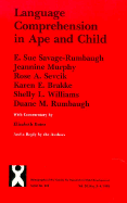 Language Comprehension in Ape and Child