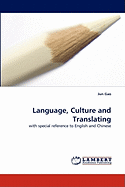 Language, Culture and Translating