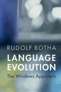 Language Evolution: The Windows Approach
