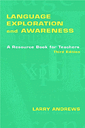 Language Exploration and Awareness: A Resource Book for Teachers