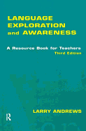 Language Exploration and Awareness: A Resource Book for Teachers