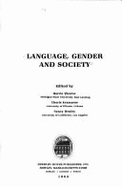 Language, Gender, and Society - Thorne, Barrie (Photographer), and Kramarae, Cheris (Photographer)