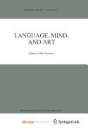 Language, Mind, and Art - Jamieson, D