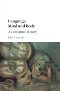 Language, Mind and Body