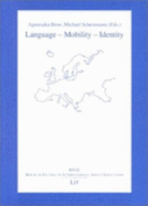 Language - Mobility - Identity: Contemporary Issues for Adult Education in Europe