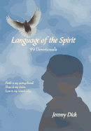 Language of the Spirit: 99 Devotionals
