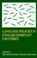 Language Policies in English-Dominant Countries: Six Case Studies