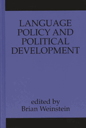 Language Policy and Political Development