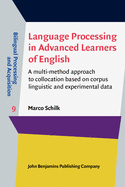 Language Processing in Advanced Learners of English