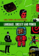 Language, Society and Power - Thomas, Linda