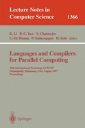 Languages and Compilers for Parallel Computing: 10th International Workshop, Lcpc'97, Minneapolis, Minnesota, USA, August 7-9, 1997. Proceedings