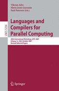 Languages and Compilers for Parallel Computing: 20th International Workshop, Lcpc 2007, Urbana, Il, USA, October 11-13, 2007, Revised Selected Papers