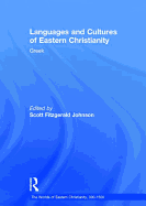 Languages and Cultures of Eastern Christianity: Greek