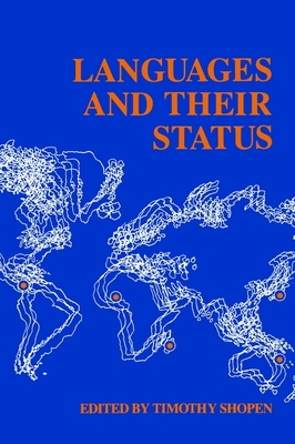 Languages and Their Status - Shopen, Timothy (Editor)